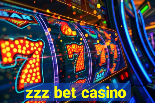 zzz bet casino